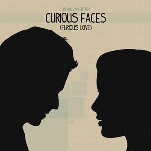 Curious Faces (Furious Love)
