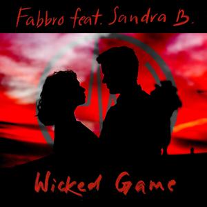 Wicked Game (feat. Sandra B)
