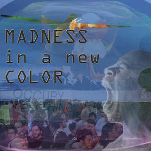 Madness in a New Color