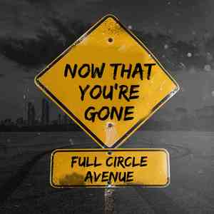 Now That You're Gone