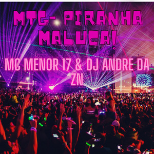 MTG - PIRANHA MALUCA