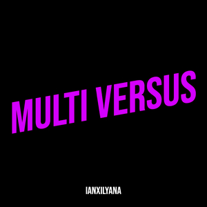 Multi Versus