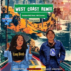 WESTCOAST (REMIX) (feat. N8 Carter)