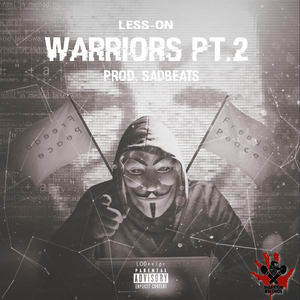 Warriors, Pt. 2