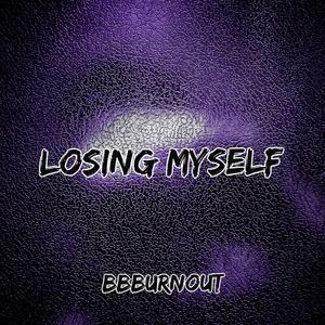 Losing Myself