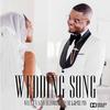 Willy G - Wedding Song (feat. Azmo Nawe, Innocent Boetie & Slage Pro) (Radio Edit)