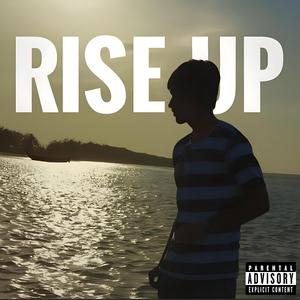 RISE UP