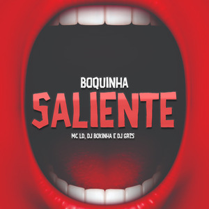 Boquinha Saliente