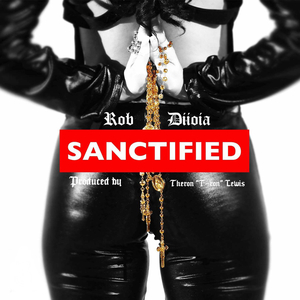 Sanctified