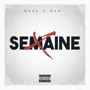 Semaine (feat. Svm)