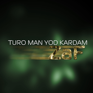 Turo man yod kardam