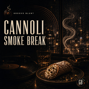 CANNOLI SMOKE BREAK