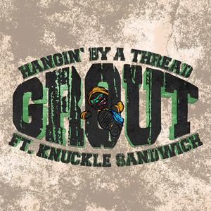 HANGIN' BY A THREAD (feat. KnuckleSandwich)