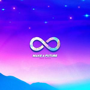 Make A Future