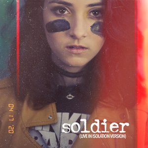 Soldier (Live In Isolation Version)