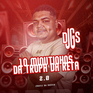 10 Minutinhos da Tropa da Reta 2.0