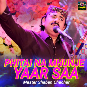 Phitai Na Mhunje Yaar Saa