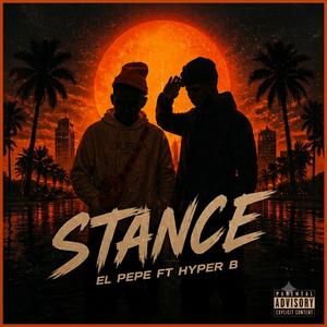 Stance (feat. Hyper B)