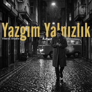 Yazgım Yalnızlık