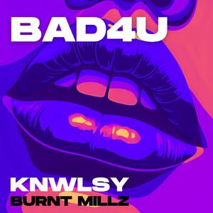 BAD4U (Edit)