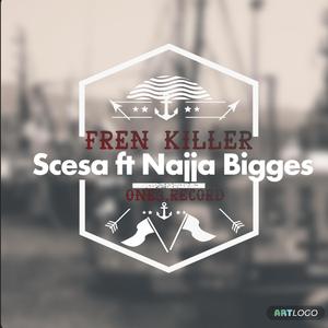 Fren Killer (feat. Najja Bad)
