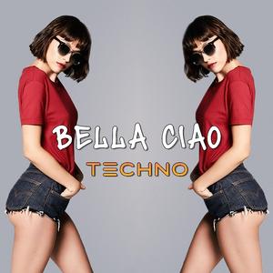 Bella Ciao (Techno)