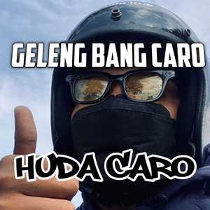 GELENG BANG CARO