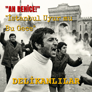 İstanbul Uyur Mu Bu Gece "Ah Behice!"