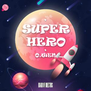 SUPERHERO（prod by J Grooves）