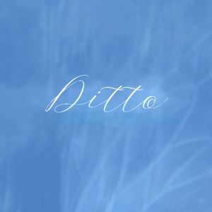 Ditto