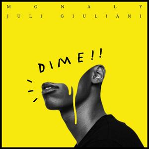 DIME!! (feat. Juli Giuliani)