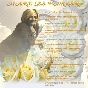Mom (M.A.R.Y. L.E.E. P.A.R.K.E.R.)