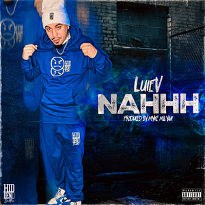 LuieV Nahhh