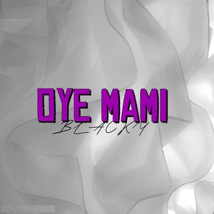 Oye Mami