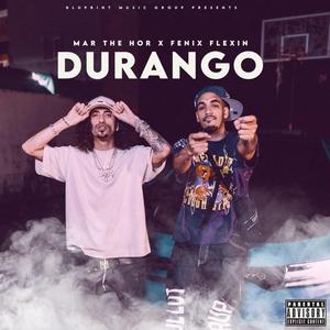 Durango (feat. Fenix Flexin)