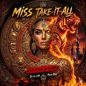 Miss Take It All