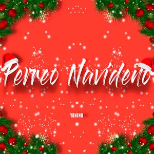 PERREO NAVIDEÑO