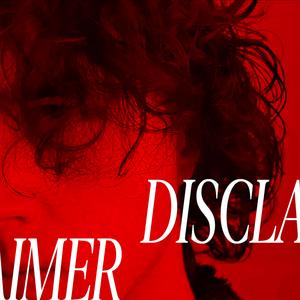 Disclaimer (feat. Gavin Dinsdale & Eddie Naranjo)