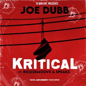Kritical (feat. rico 2 smoove & Speakeazy)