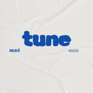 Tune