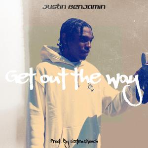 Get Out The Way (feat. JBAR)