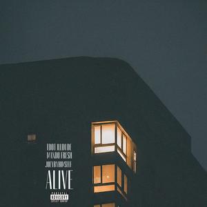 ALIVE