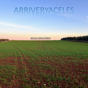 Arriveryaceles