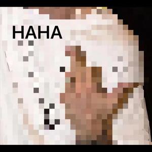 HAHA