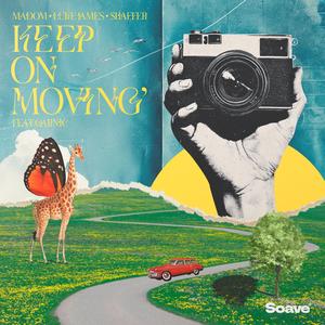 Keep On Movin' (feat. Garnic)