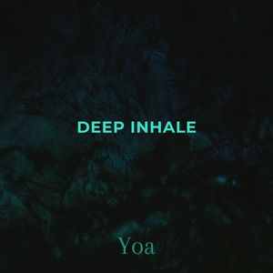 Deep Inhale