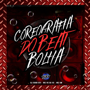 COREOGRAFIA DO BEAT BOLHA