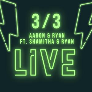 Aaron & Ryan - Live