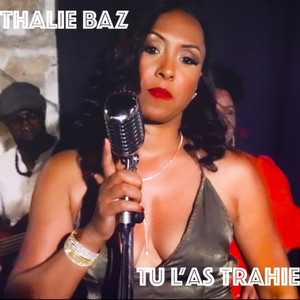 Tu l'as trahie