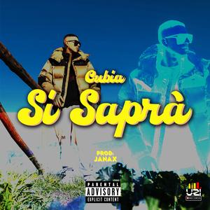Si Saprà (feat. Janax)
